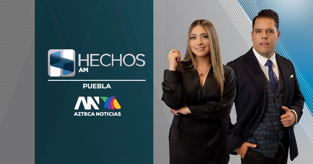 Hechos AM Puebla - 7:00 AM