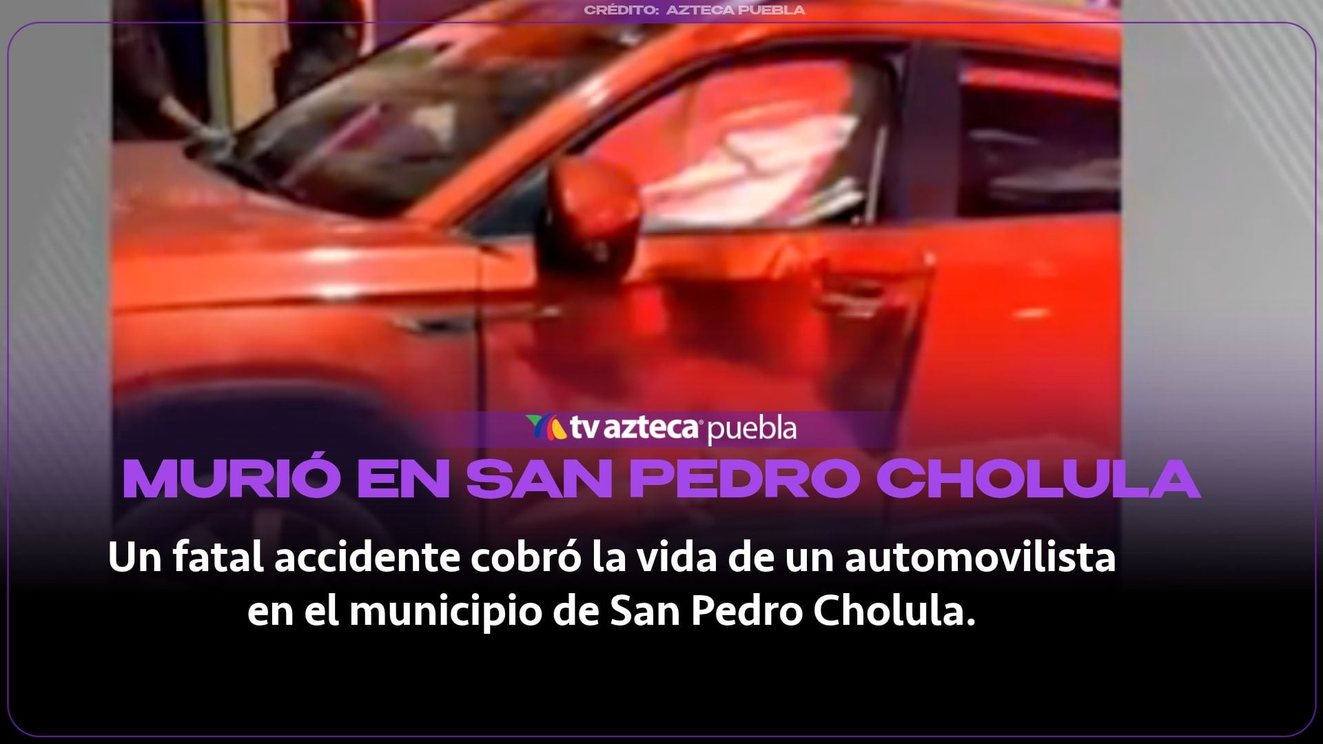 Muere conductor tras estrellarse contra camioneta en la 12 Oriente, San Pedro Cholula