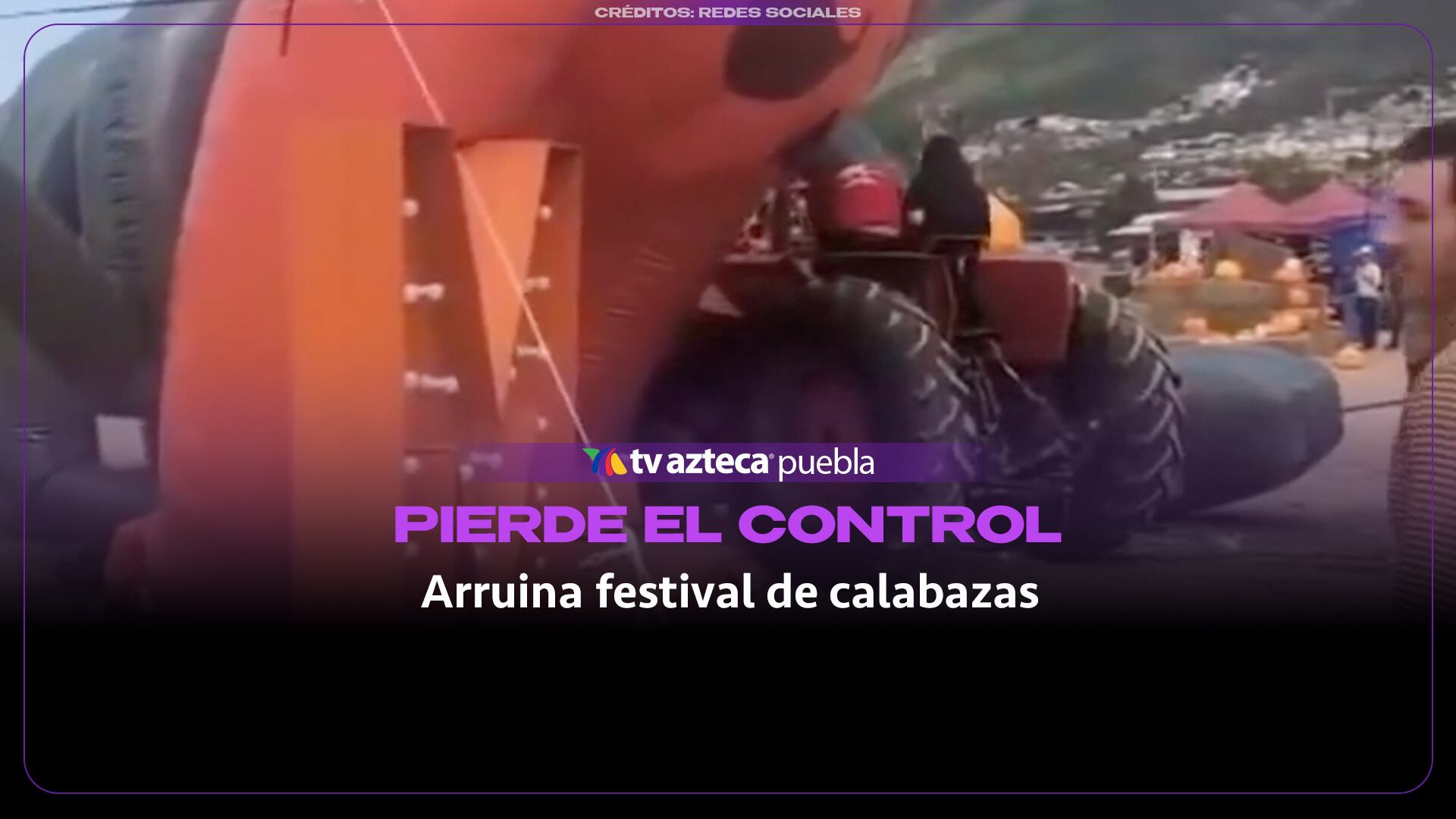 Adolescente pierde el control de un tractor y destruye decoración de festival