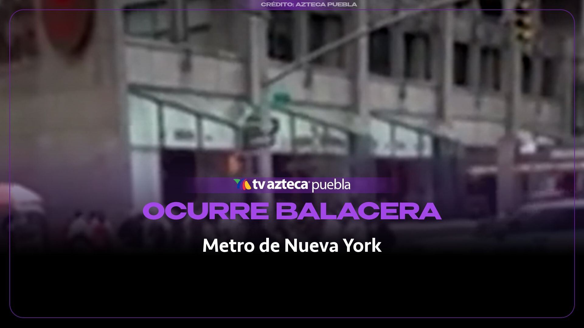 Balacera en estación del metro de Nueva York