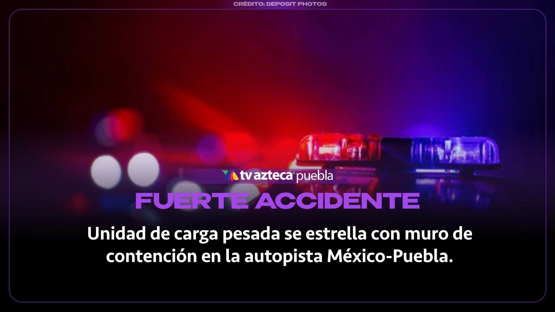 Unidad de carga pesada se estrella con muro de contención en la autopista México-Puebla
