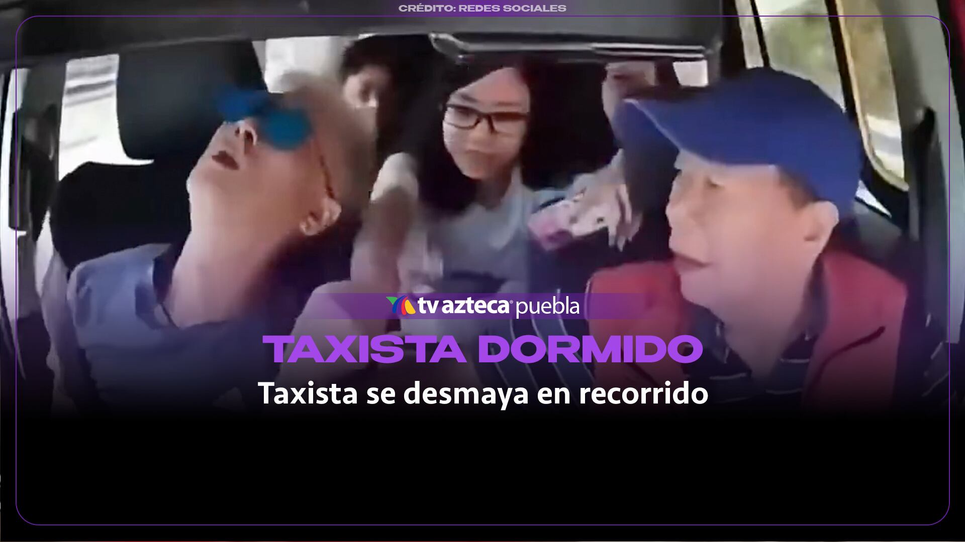 Pasajera toma el volante tras desmayo de taxista
