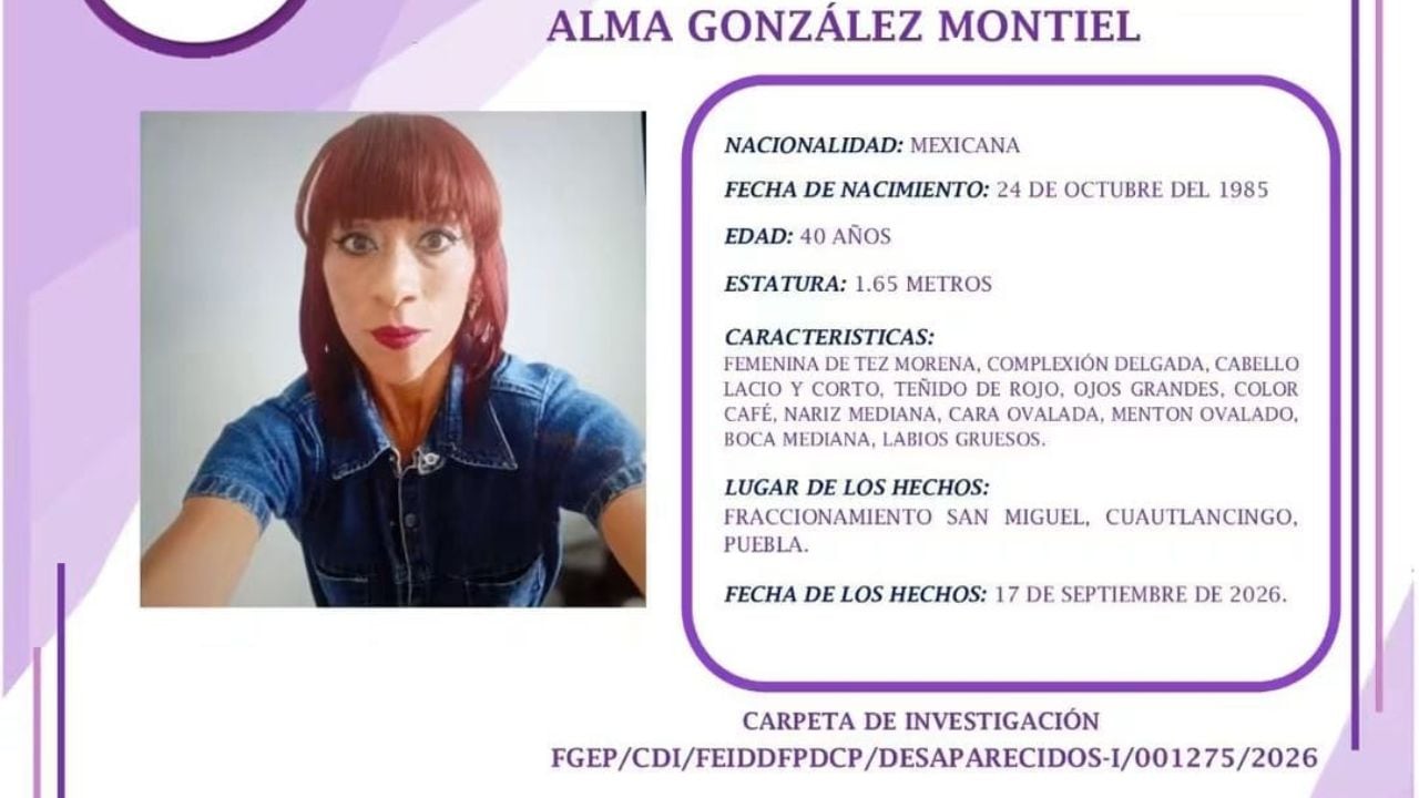 Alma González Montiel fue reportada como desaparecida en Cuautlancingo, Puebla