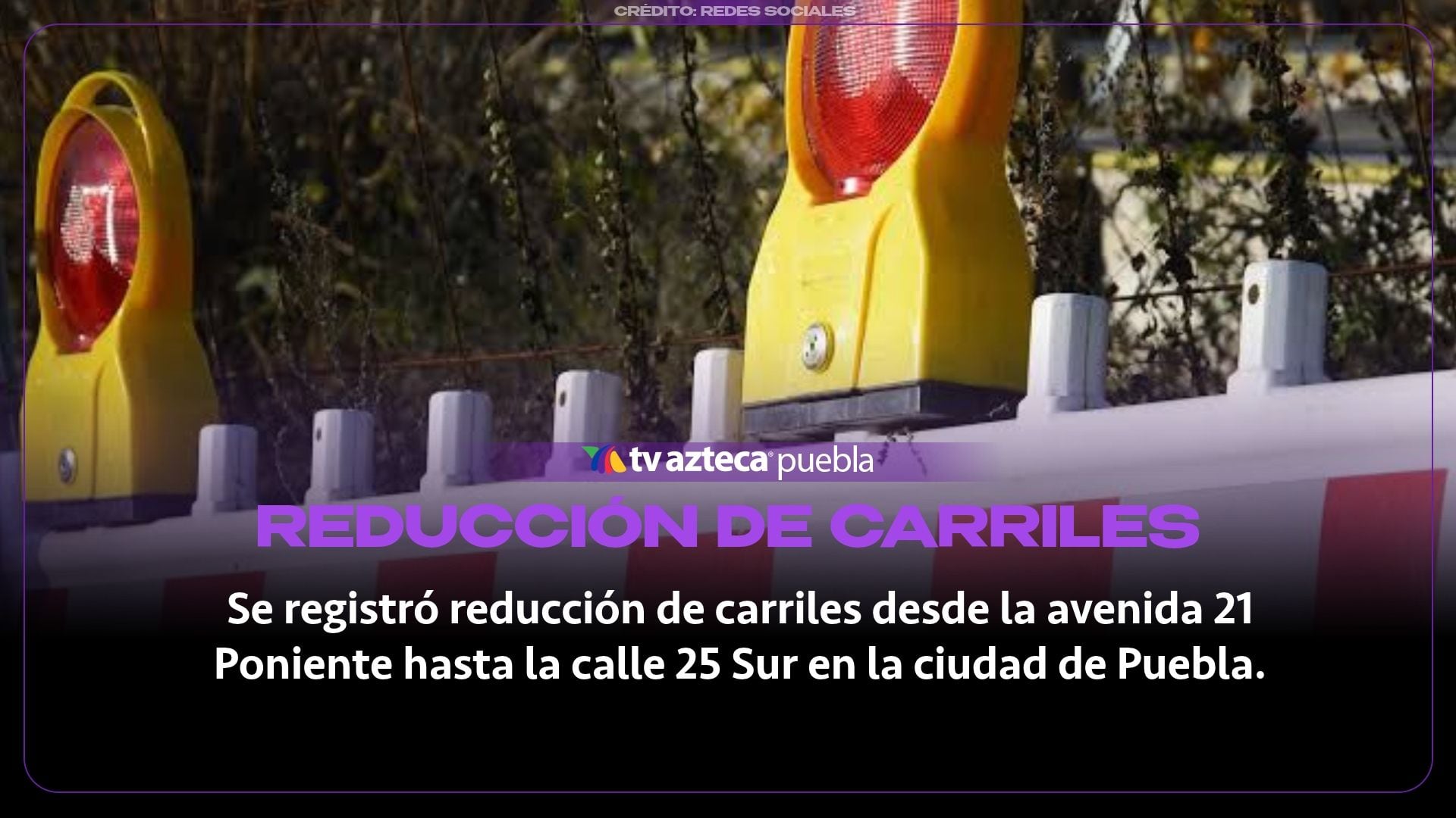 Obras en la vialidad provocaron reducción de carriles en la 25 Sur