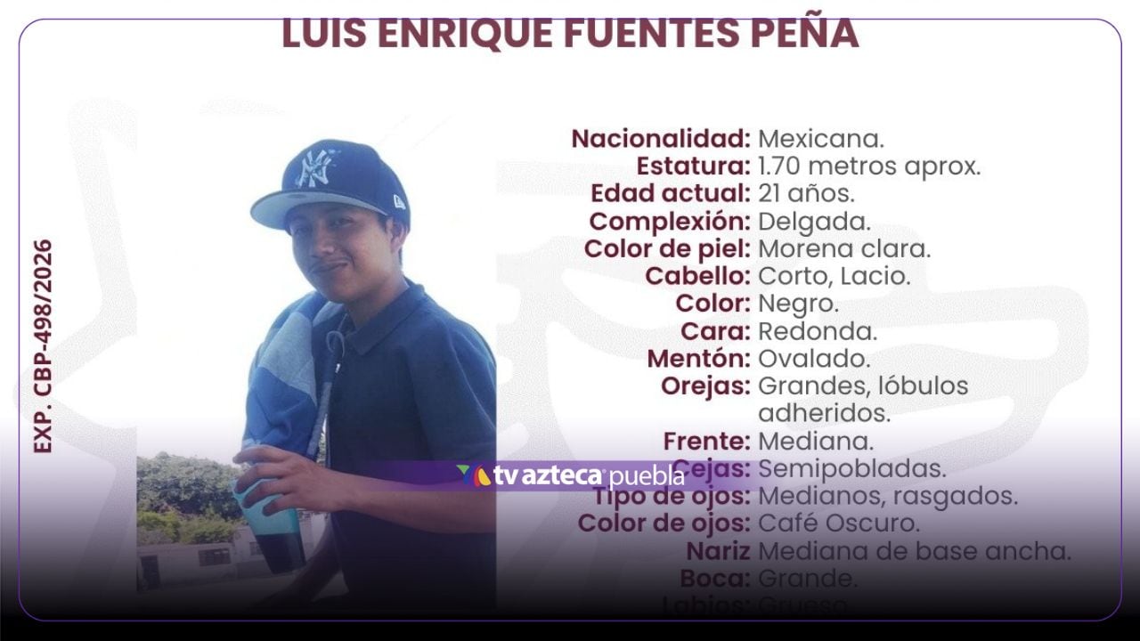 Buscan a Luis Enrique Fuentes Peña, de 21 años, desaparecido en Izúcar de Matamoros, Puebla